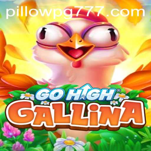 Explorando o Mundo de GoHighGallina: Um Mergulho nas Aventuras de PILLOWPG