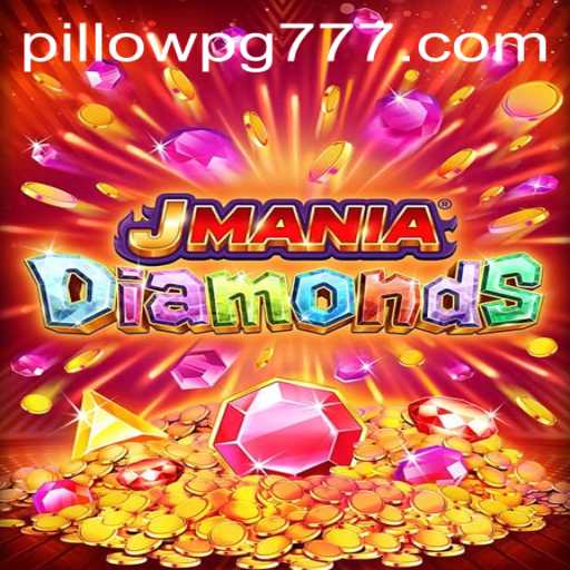 Explorando o Jogo Inovador JManiaDiamonds: A Revolução do PILLOWPG
